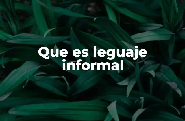 La importancia del lenguaje en la vida cotidiana