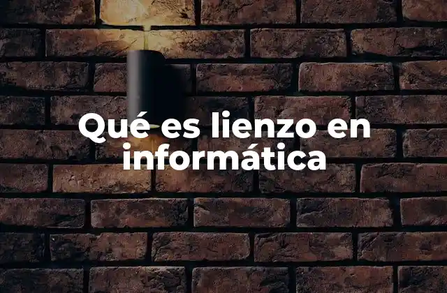 La importancia del lienzo en el desarrollo web moderno