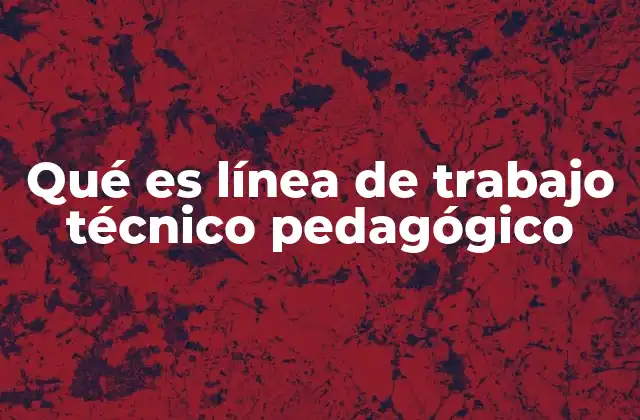 El papel del técnico pedagógico en el diseño de estrategias educativas