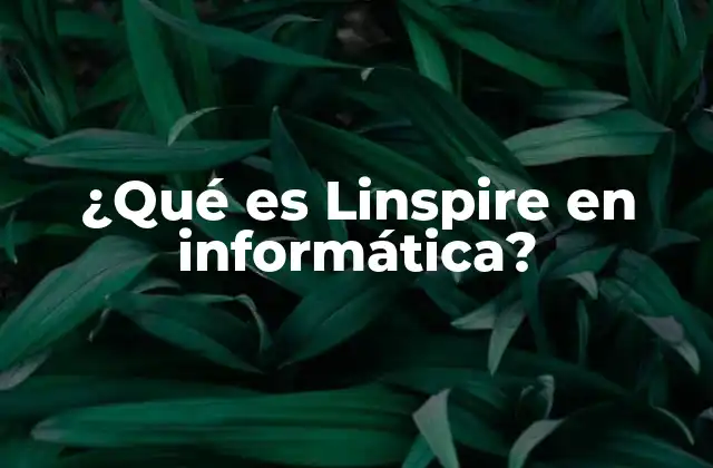 ¿qué es Linspire en Informática? 2 Linspire: Un enfoque único en el ecosistema Linux