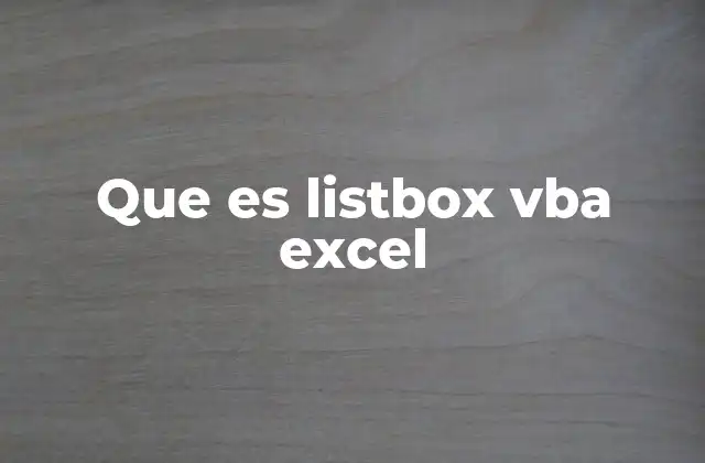 Que es Listbox Vba Excel