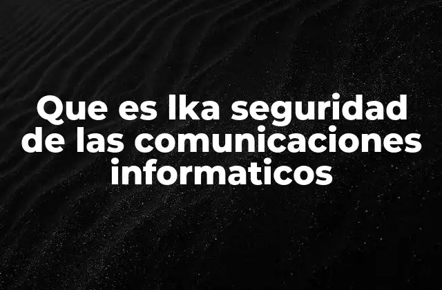 Que es Lka Seguridad de las Comunicaciones Informaticos 2 La importancia de proteger los canales de comunicación digital