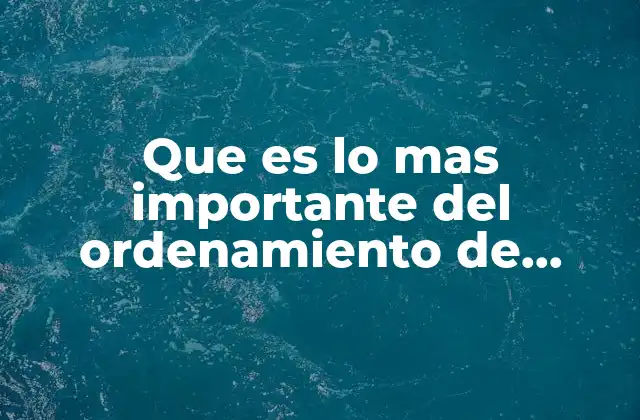 Que es Lo mas Importante Del Ordenamiento de Alcala