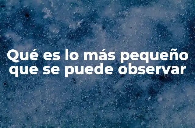 El umbral entre lo visible y lo invisible