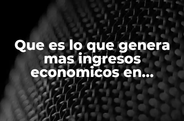 Que es Lo que Genera mas Ingresos Economicos en Cuitlahuac