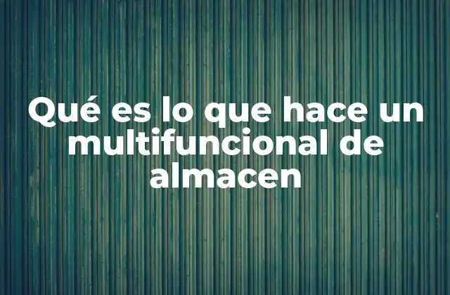 Cómo los multifuncionales de almacenamiento optimizan el trabajo en oficinas