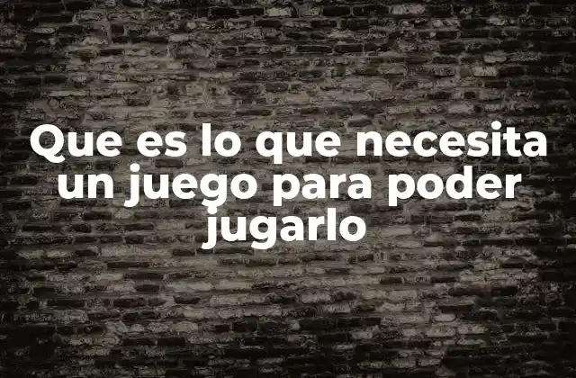 Cómo se asegura que un juego funcione correctamente