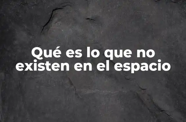 ¿Qué fenómenos terrestres no tienen paralelo en el universo?