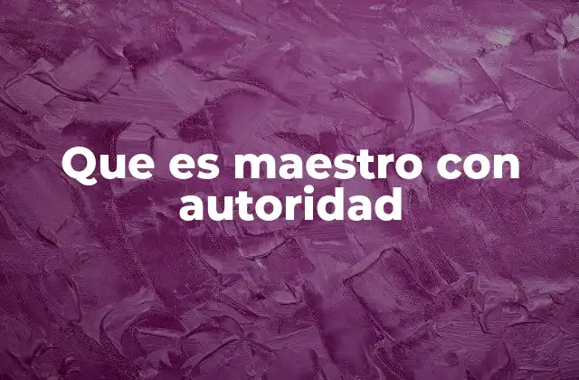 La importancia de la autoridad en el aula