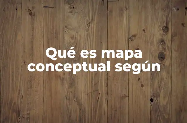 El mapa conceptual como herramienta de aprendizaje visual