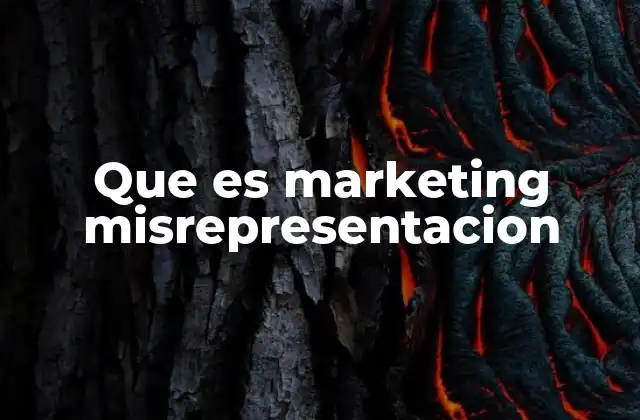 Que es Marketing Misrepresentacion