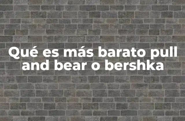 Diferencias entre las estrategias de precios de ambas marcas