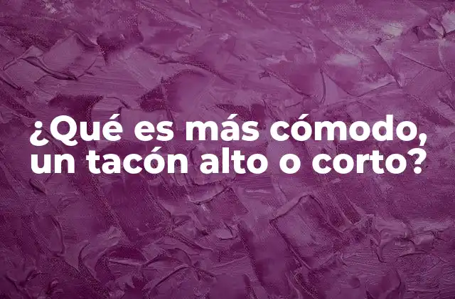 La comodidad en calzado femenino: más allá de la altura del tacón