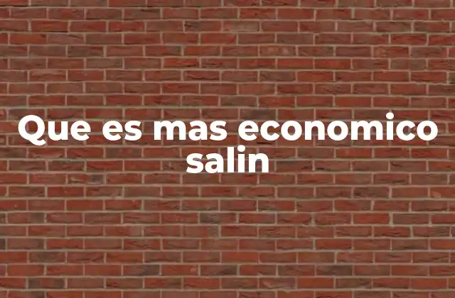 Que es mas Economico Salin 2 Comparando opciones de telefonía móvil sin nombrar a Salin