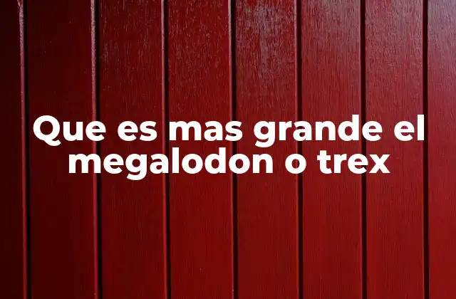 Que es mas Grande el Megalodon o Trex