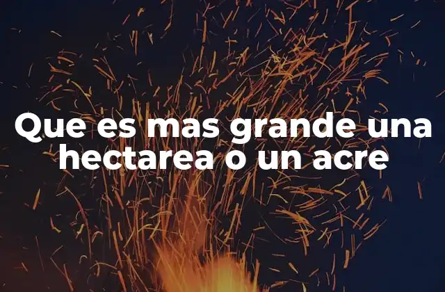 Comparando unidades de superficie en sistemas distintos