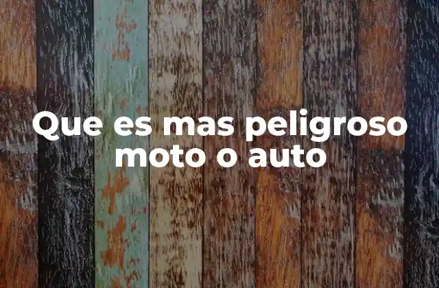 Que es mas Peligroso Moto o Auto
