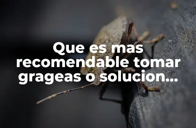 Factores que influyen en la elección entre grageas y soluciones inyectables