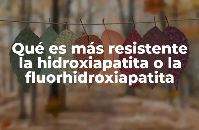 La importancia de la estructura cristalina en la resistencia de los minerales dentales