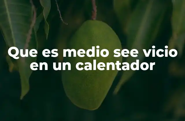 Síntomas comunes de un calentador con problemas