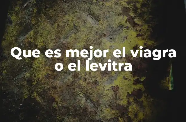 Comparando efectos y beneficios de ambos medicamentos