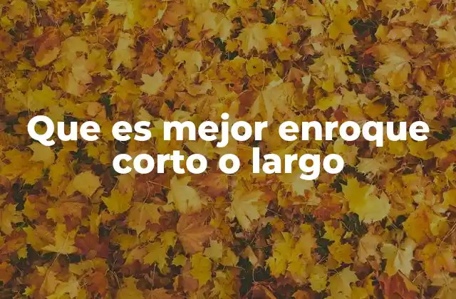 Que es Mejor Enroque Corto o Largo