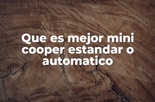 Mini Cooper: ¿manual o automático?