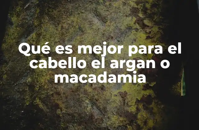 Comparando las propiedades de ambos aceites