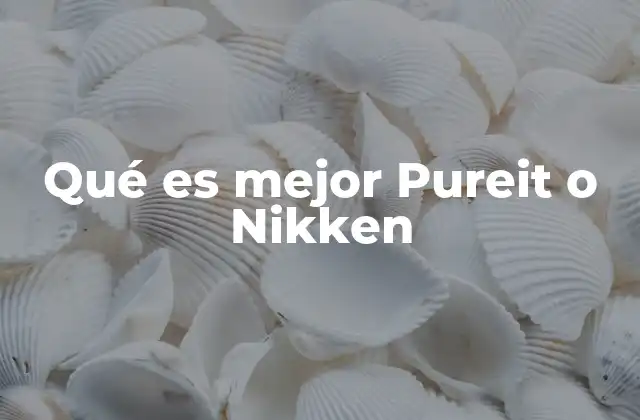 Qué es Mejor Pureit o Nikken