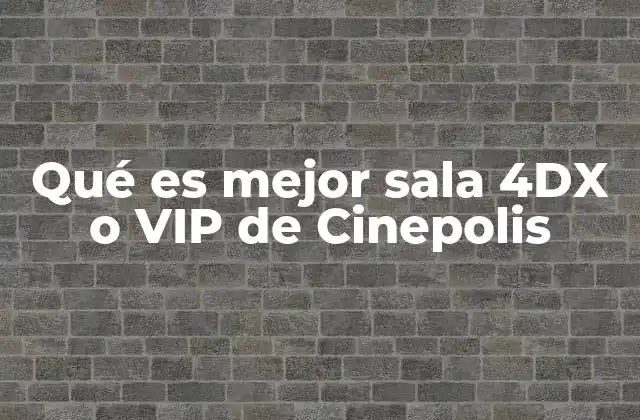 Diferencias entre salas premium en Cinepolis sin mencionar las opciones directamente