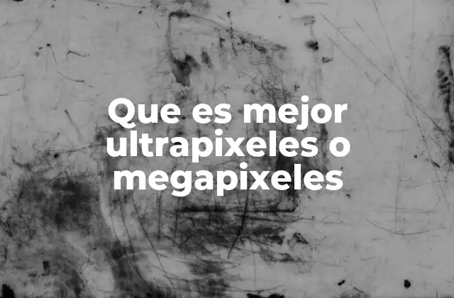 La calidad de imagen y la resolución