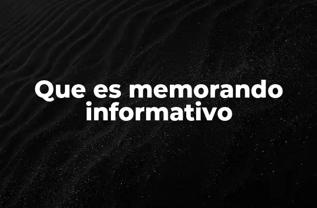 La importancia de la comunicación interna mediante memorandos