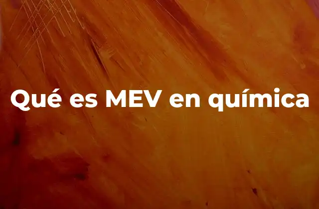 La relevancia del MEV en la física moderna