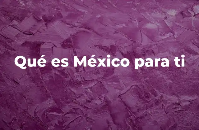 La identidad mexicana más allá de lo convencional