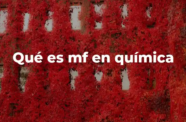 La importancia de las fórmulas moleculares en la química moderna