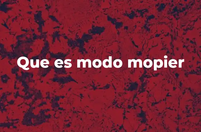 Que es Modo Mopier