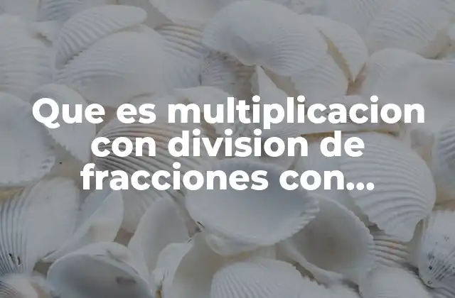 Cómo resolver multiplicaciones y divisiones de fracciones con números enteros