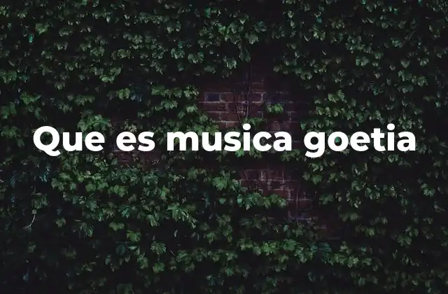 Que es Musica Goetia