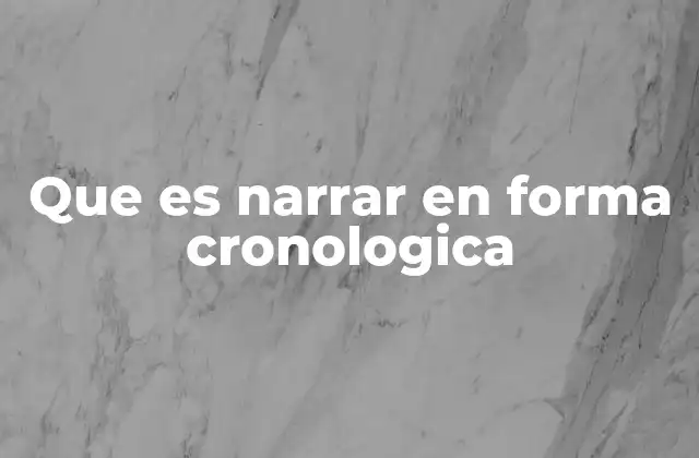 Organización temporal en la narrativa