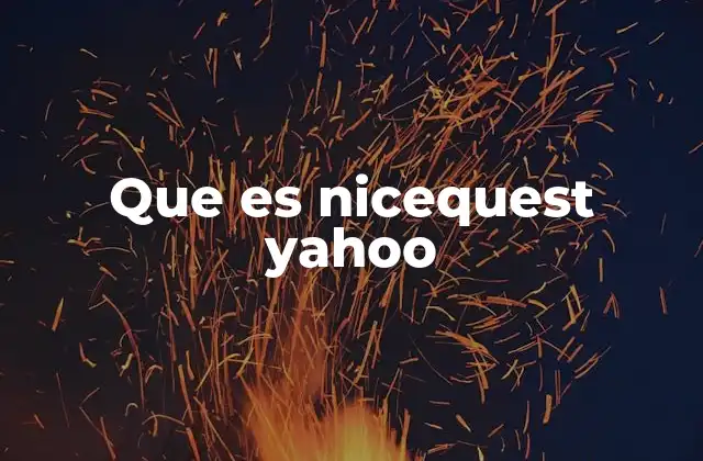 El legado de Yahoo y su conexión con nicequest