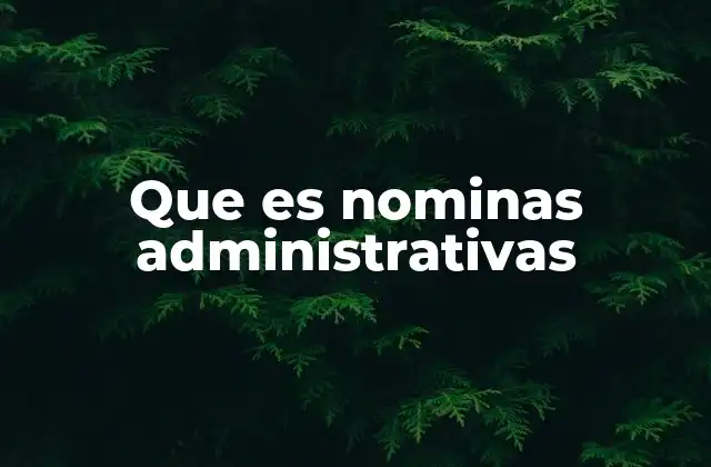 La importancia de la gestión de nóminas en las organizaciones