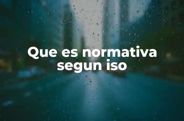 La importancia de la normativa en la globalización