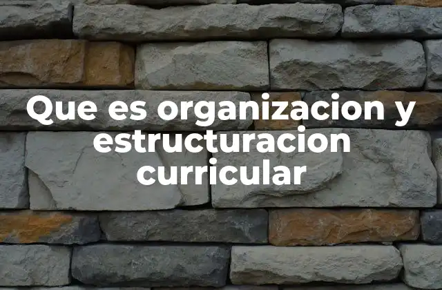 La importancia de una planificación curricular efectiva