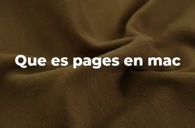 Que es Pages en Mac