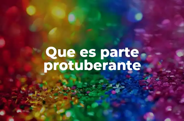 La importancia de las partes protuberantes en el diseño