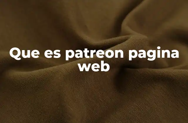Que es Patreon Pagina Web