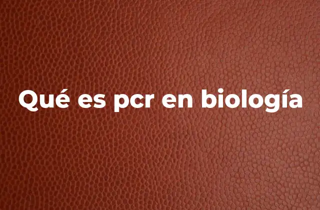 La importancia de la PCR en la investigación científica