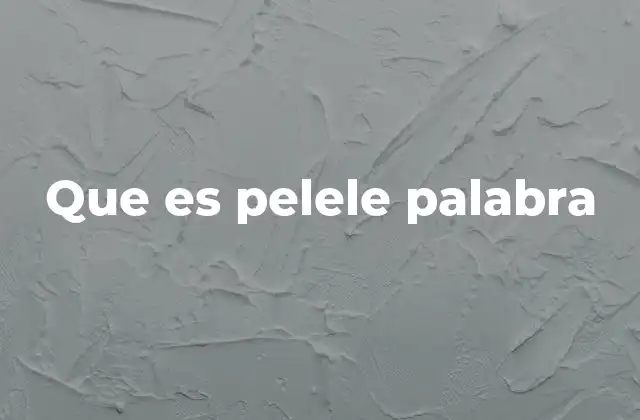 Que es Pelele Palabra
