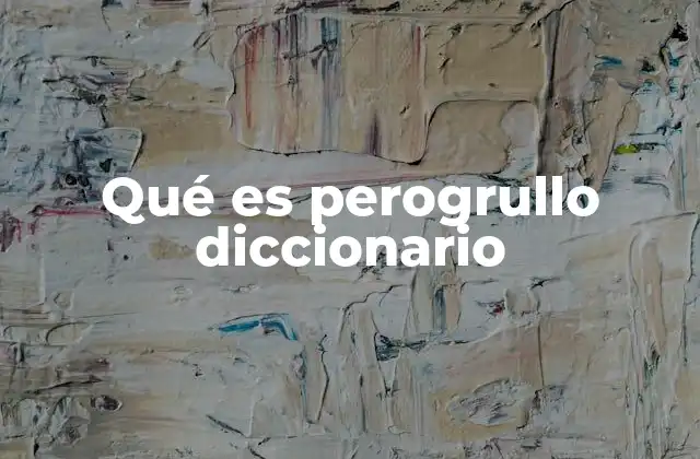 Qué es Perogrullo Diccionario