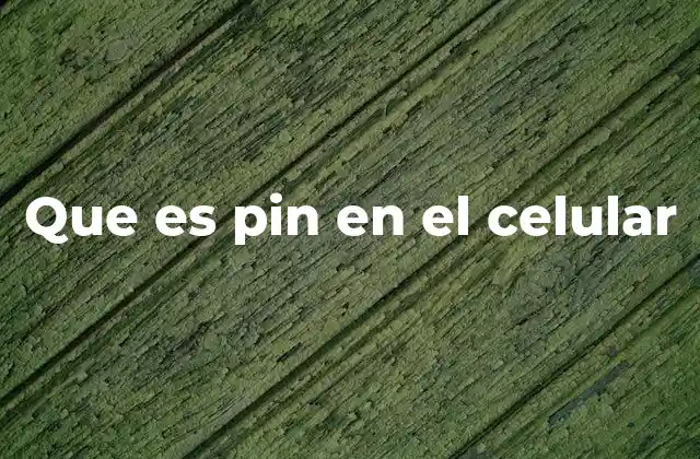 La importancia del PIN en la seguridad del dispositivo